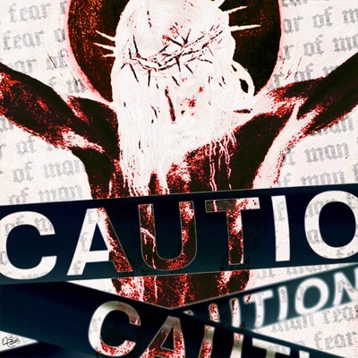 Caution Tape Vol. 3: Fear of Man