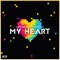 My Heart - Different Heaven & Eh!de lyrics