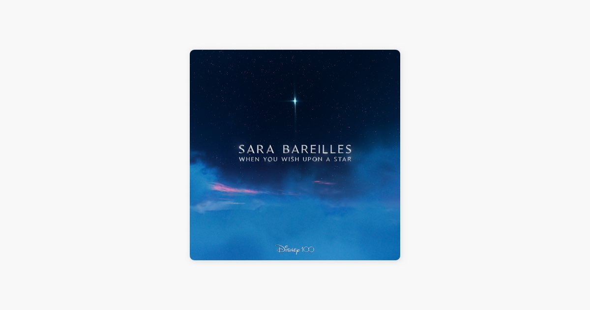 When You Wish Upon a Star - From Disney 100 - song and lyrics by Sara  Bareilles