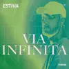 Estiva - Via Infinita (Extended Mix)