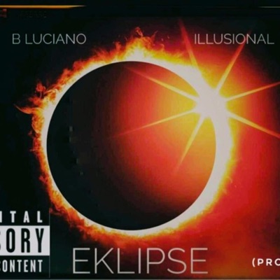 Intro 2 'Eklipse' (feat. B Luciano) - Single