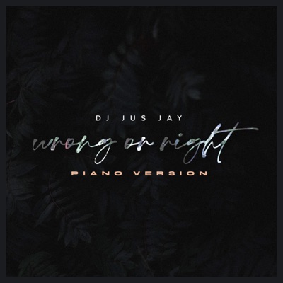 wrong or right (Piano Version) - Single