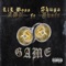 Game (feat. Shuga Shaft) - Lil Boss lyrics
