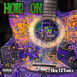 Hold On (feat. Sinic) One13Three