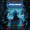 Star Wars: The High Republic: Path of Vengeance - Cavan Scott