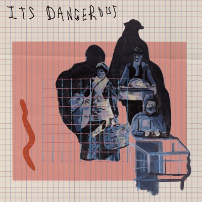 It's Dangerous - EP