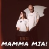 MAMMA MIA! (Remix) - Single