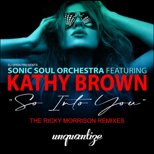 So into You (The Ricky Morrison Remixes) [feat. Kathy Brown] - Single