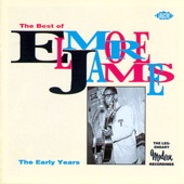 The Best of Elmore James: The Early Years artwork