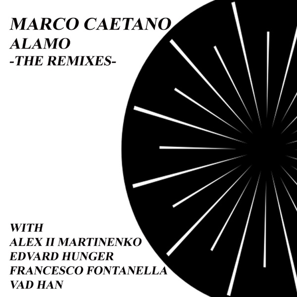 Alamo - The Remixes - - EP
