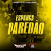 Espanca Paredão - Single