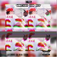 Montana and Rice - Single - Chef Bogey & E.T.E.L.
