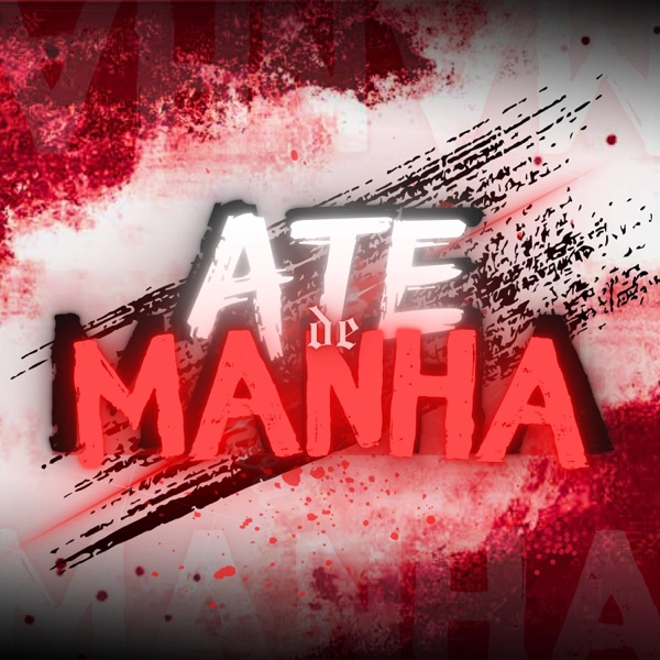 ATÉ DE MANHÃ - BANDIDO DA SERRA (feat. DJ PAULIN)