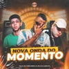 Nova Onda do Momento (feat. DJ Luan PJ) - Single