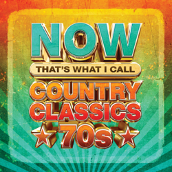 NOW That's What I Call Country Classics 70s - Various Artists Cover Art