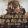 Úton - Takats Tamas Blues Band