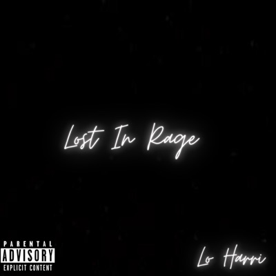 Lost In Rage - EP