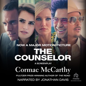 The Counselor : A Screenplay