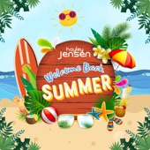 Welcome Back Summer artwork