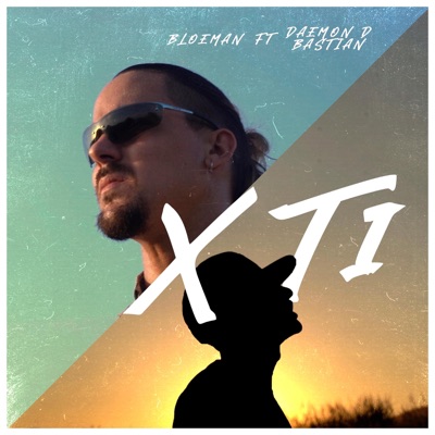 X ti (feat. Daemon D Bastian) - Single