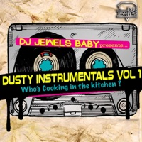 Dusty Instrumentals, Vol. 1 - Dj Jewels Baby