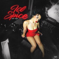 Ice Spice! - Single - Saint12 & Keylo