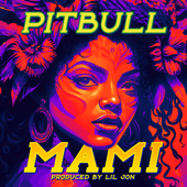 Mami - Pitbull