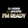 I'm Ready (feat. Jennifer) - EP