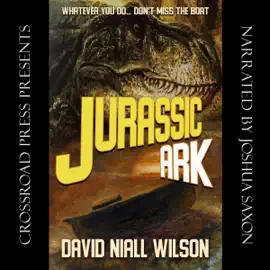 Jurassic Ark (Unabridged)