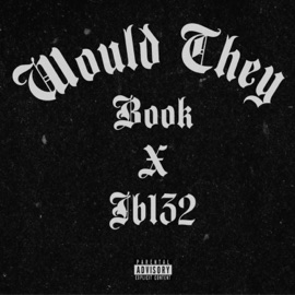 Would They (feat. JB 132) Book