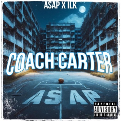 COACH CARTER (feat. ILK) - Single