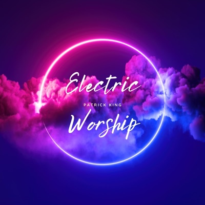 Electric Worship - EP