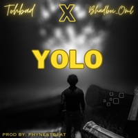 Yolo (feat. BhadBoi OML) [Sped up Version] - Single - Tohbad