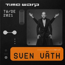 Sven Väth @ Time Warp, Germany 2021-10-30