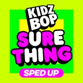 Sure Thing (Sped Up Version) artwork