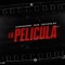 La Pelicula - Kapuchino, NTG & Coyote 63 lyrics