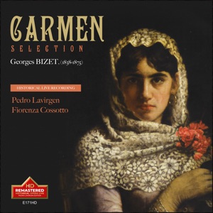 Bizet: Carmen, WD 31 (Excerpts) [Remastered 2022] [Live] [Remastered 2022]
