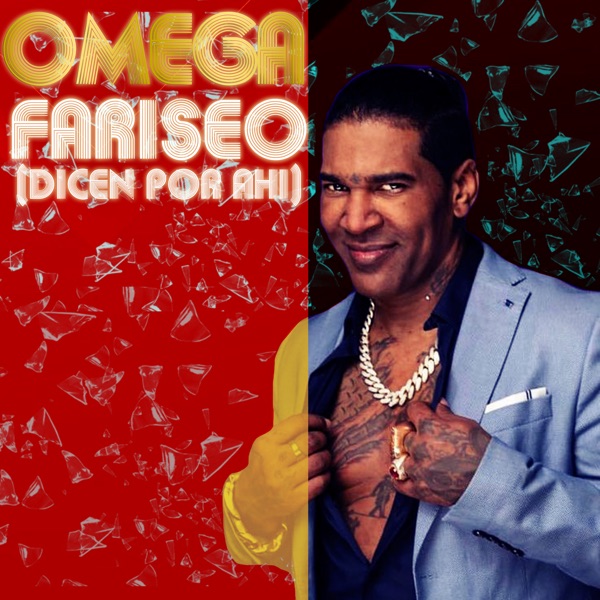 Fariseo (Dicen por ahí) - Single