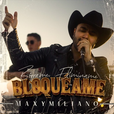 Bórrame, Elimíname, Bloquéame - Single