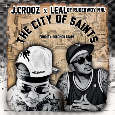 The City of Saints (feat. Leal) - Single