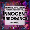 Innocent Arrogance (From "Heavenly Delusion / Tengoku Daimakyou") [feat. Velo S] [English] - Single