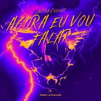 Agora Eu Vou Falar - Single - Jah Vênus
