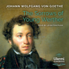The Sorrows of Young Werther - Johan Wolfgang Von Goethe