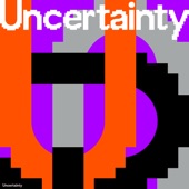 Uncertainty artwork