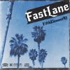 Fastlane - Single