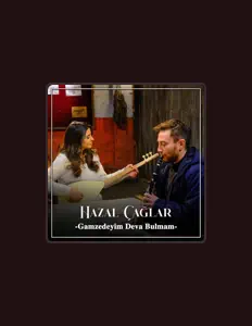 Listen to Hazal Çağlar, watch music videos, read bio, see tour dates & more!