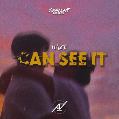 Can See It (feat. Haze) - Single