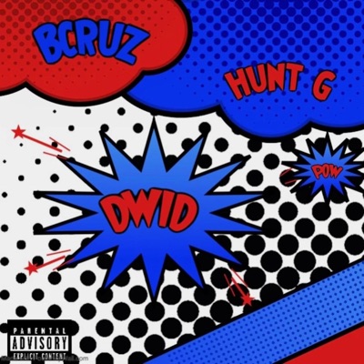 DWID (feat. Hunt G) - Single