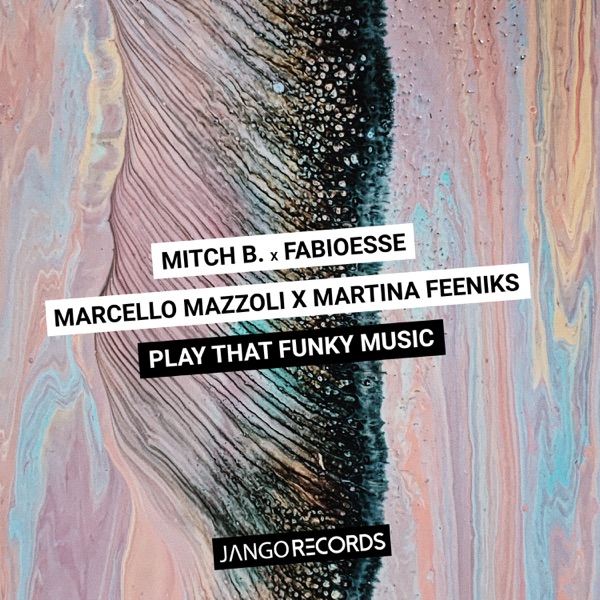 Play That Funky Music - Single