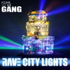 Rave City Lights - Single